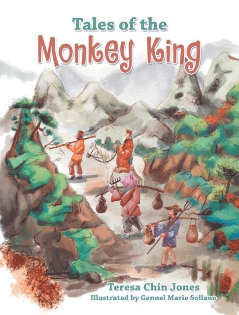 Teresa Chin Jones - Tales of the Monkey King, E-bok