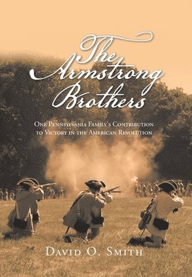 David O Smith - Armstrong Brothers, Inbunden