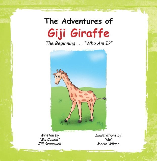 Jill Greenwell - Adventures of Giji Giraffe, E-bok. Tillgänglighet: Lägg i varukorg