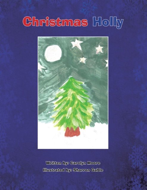 Carolyn Moore - Christmas Holly, E-bok