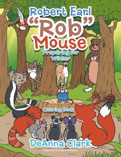 DeAnna Clark - Robert Earl &quote;Rob&quote; the Mouse, E-bok. Tillgänglighet: Lägg i varukorg