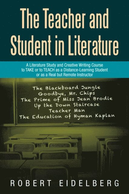 Robert Eidelberg - Teacher and Student in Literature, E-bok. Tillgänglighet: Lägg i varukorg