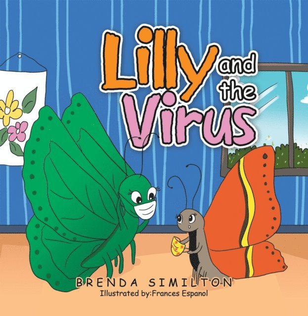 Brenda Similton - Lilly and the Virus, E-bok