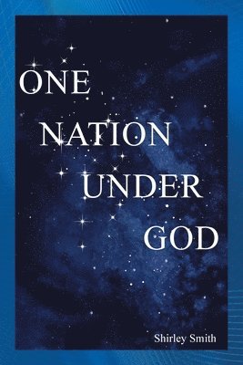Shirley Smith - One Nation Under God, Häftad