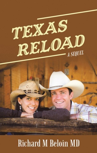 Richard M Beloin MD - Texas Reload, E-bok. Tillgänglighet: Lägg i varukorg
