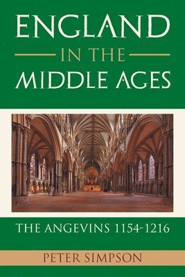 Peter Simpson - England in the Middle Ages, Häftad