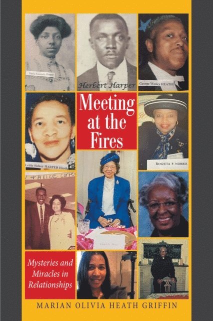 Marian Olivia Heath Griffin - Meeting at the Fires, E-bok