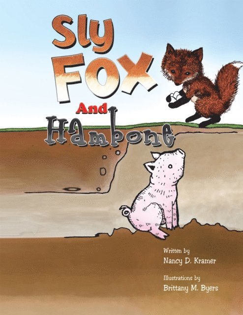 Nancy D. Kramer - Sly Fox and Hambone, E-bok