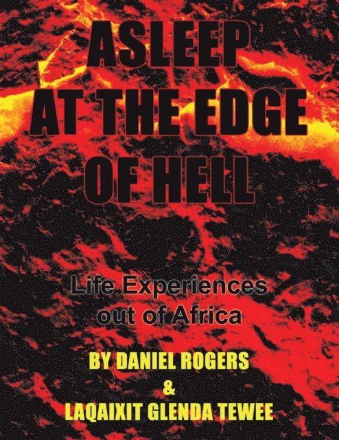 Laqaixit Glenda Tewee, Daniel Rogers - Asleep at the Edge of Hell, E-bok