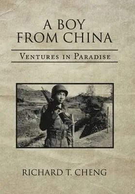 Richard T Cheng - Boy from China, Inbunden. Tillgänglighet: Lägg i varukorg