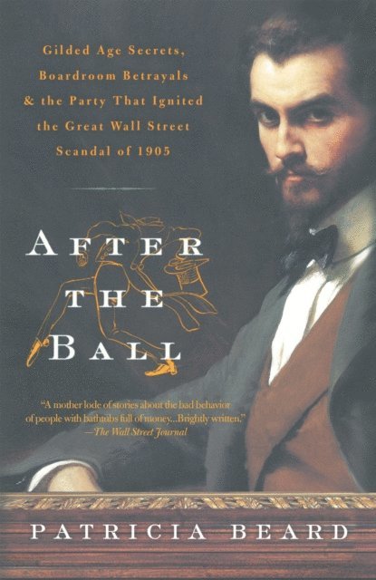 Patricia Beard - After the Ball, E-bok