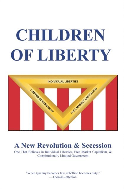 Jeff Barnes - Children of Liberty, E-bok