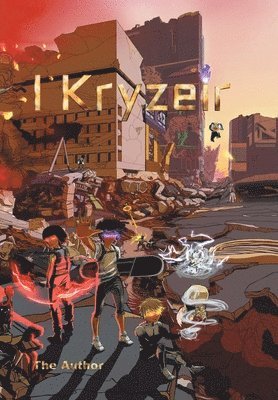The Author - I, Kryzeir, Inbunden