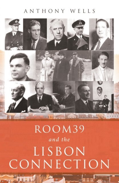 Anthony Wells - Room39 and the Lisbon Connection, E-bok