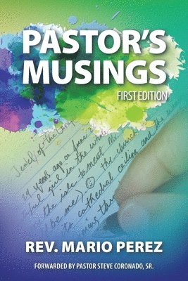 Mario Perez - Pastor's Musings, Häftad. Tillgänglighet: Lägg i varukorg