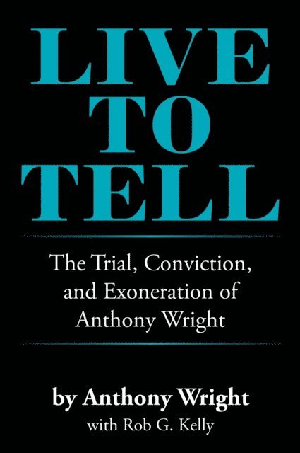Anthony Wright - Live to Tell, E-bok