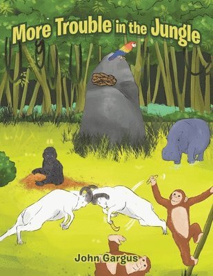 John Gargus - More Trouble in the Jungle, Häftad
