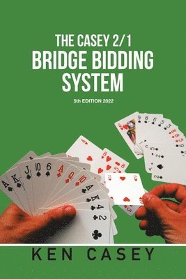 Ken Casey - Bridge Bidding System, Häftad. Tillgänglighet: Lägg i varukorg