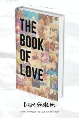 Dave Shelton - Book of Love, Häftad