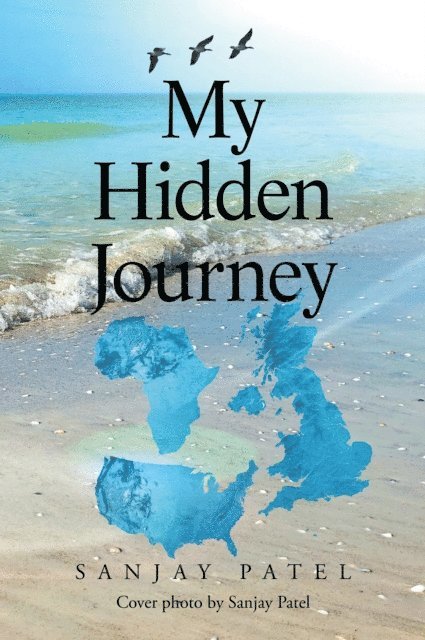 Sanjay Patel - My Hidden Journey, E-bok. Tillgänglighet: Lägg i varukorg