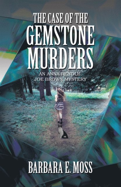 Barbara E. Moss - Case of the Gemstone Murders, E-bok