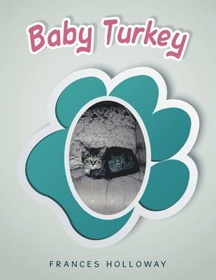 Frances Holloway - Baby Turkey, Häftad. Tillgänglighet: Lägg i varukorg
