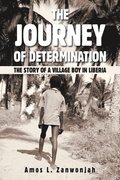 The Journey of Determination