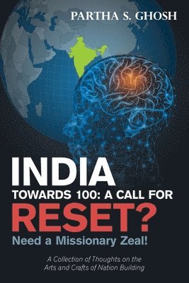 Partha S Ghosh - India Towards 100, Häftad