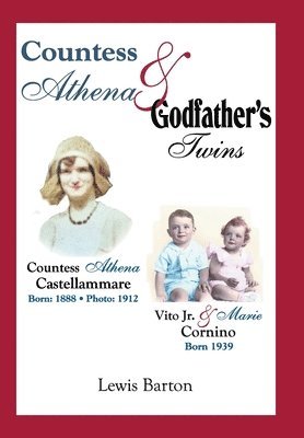 Lewis Barton - Countess Athena & Godfather's Twins, Inbunden