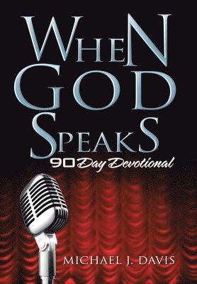 Michael J Davis - When God Speaks, Inbunden. Tillgänglighet: Lägg i varukorg