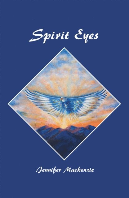 Jennifer Mackenzie - Spirit Eyes, E-bok