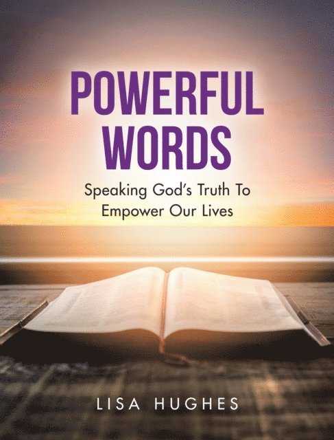Lisa Hughes - Powerful Words, E-bok