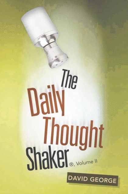 David George - Daily Thought Shaker (R), Volume Ii, E-bok