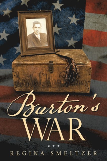 Regina Smeltzer - Burton's War, E-bok