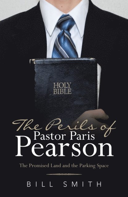 Bill Smith - Perils of Pastor Paris Pearson, E-bok