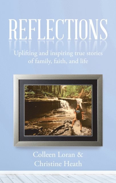 Christine Heath, Colleen Loran - Reflections, E-bok