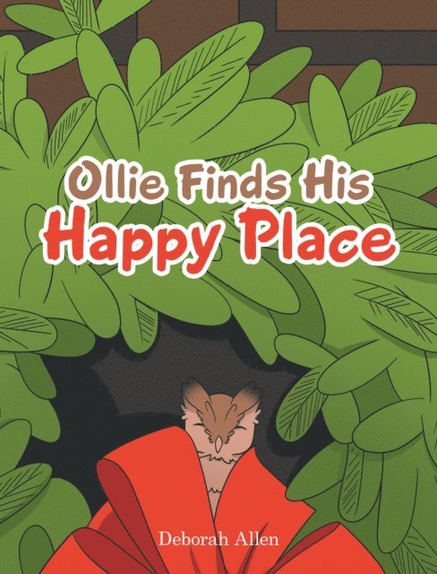 Deborah Allen - Ollie Finds His Happy Place, E-bok. Tillgänglighet: Lägg i varukorg