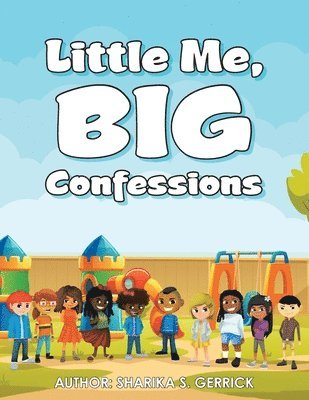 Sharika S Gerrick - Little Me, Big Confessions, Häftad. Tillgänglighet: Lägg i varukorg