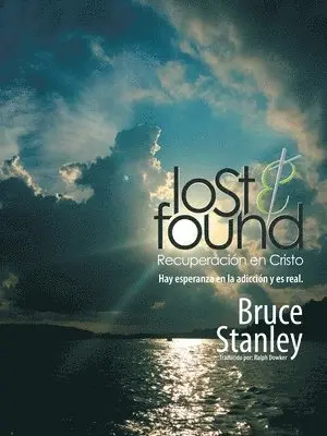 Bruce Stanley - Lost & Found Recuperación En Cristo, Häftad. Tillgänglighet: Lägg i varukorg
