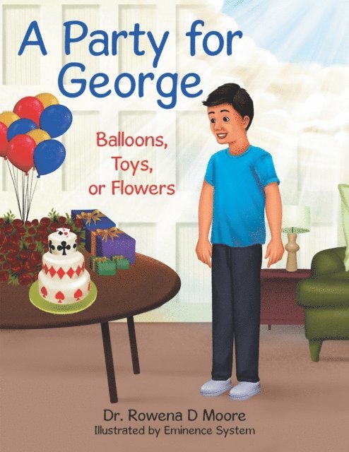 Dr. Rowena D. Moore - Party for George, E-bok