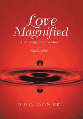 Olivia Davenport - Love Magnified, Inbunden. Tillgänglighet: Lägg i varukorg