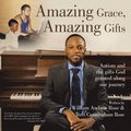 Amazing Grace, Amazing Gifts