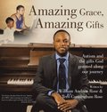 Amazing Grace, Amazing Gifts