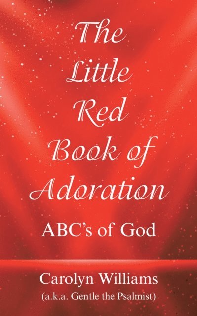 Carolyn Williams - Little Red Book of Adoration, E-bok
