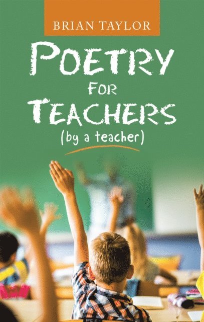 Brian Taylor - Poetry for Teachers, E-bok