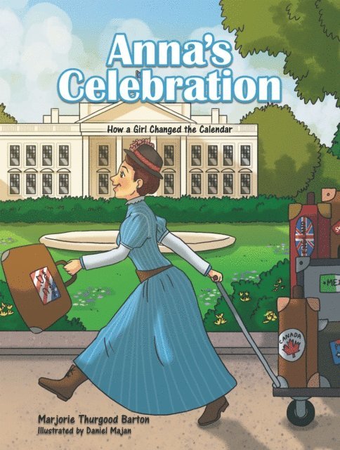 Marjorie Thurgood Barton - Anna's Celebration, E-bok