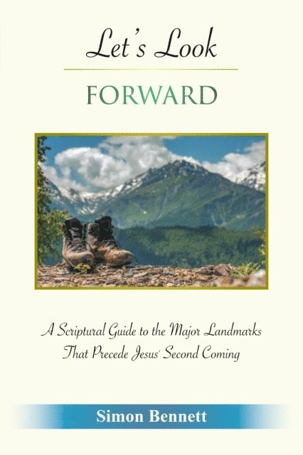 Simon Bennett - Let's Look Forward, E-bok