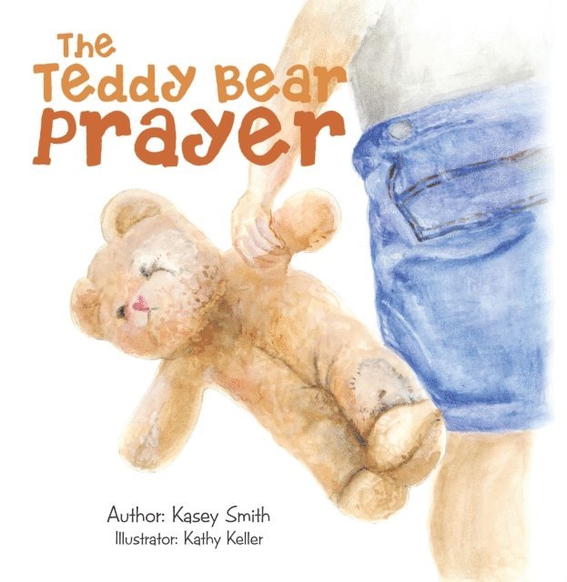 Kasey Smith - Teddy Bear Prayer, E-bok