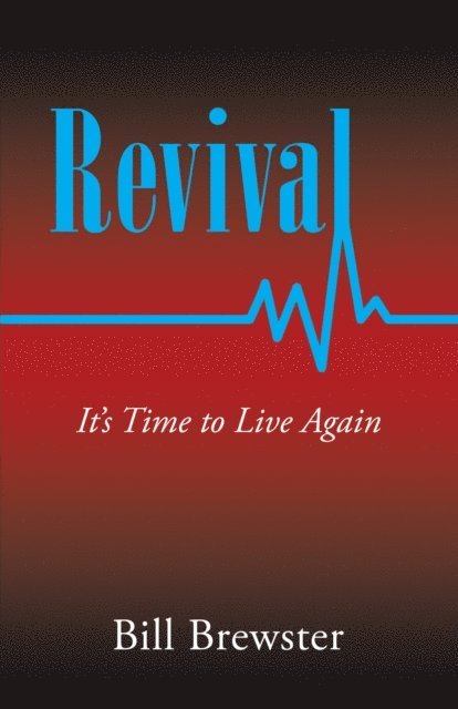 Bill Brewster - Revival, E-bok