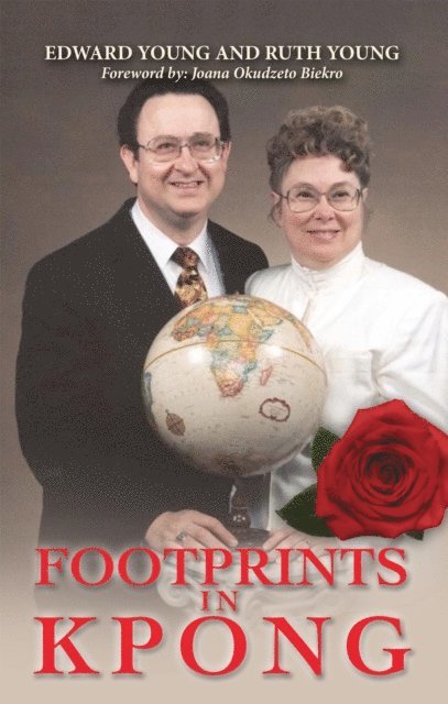 Ruth Young, Edward Young - Footprints in Kpong, E-bok